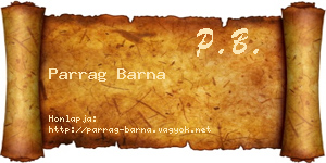 Parrag Barna névjegykártya
